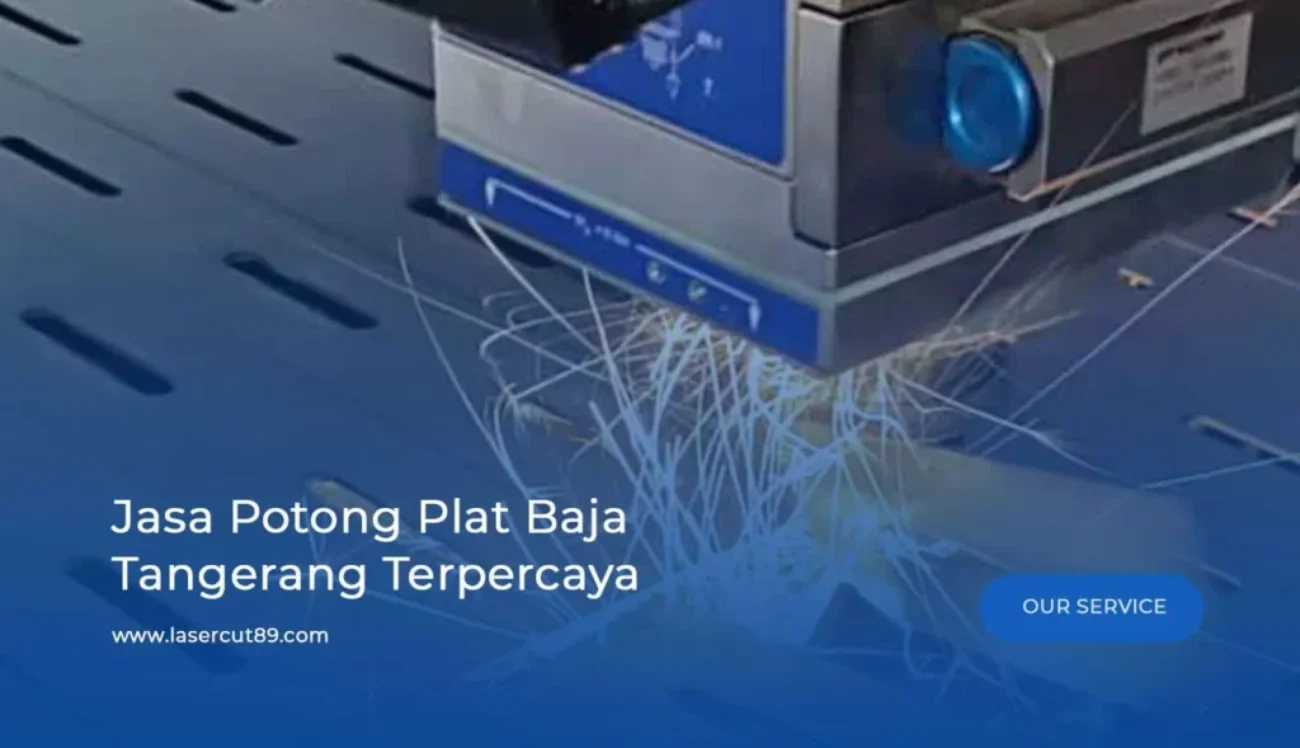 Jasa Potong Plat Baja Tangerang