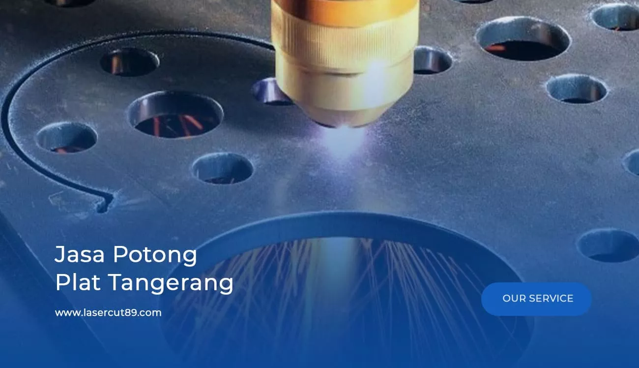 Jasa Potong Plat Tangerang